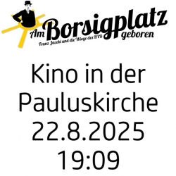 "Am Borsigplatz geboren" - Kinoabend in der Pauluskirche mit DEM Film über den BVB und die Nordstadt